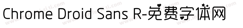 Chrome Droid Sans R字体转换